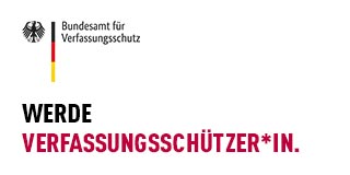 Logo Bundesamt für Verfassungschutz und Slogan "werde Verfassungsschützer